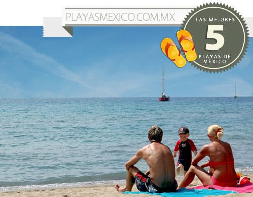 5 playas de México para la familia 1 5 playas de México para la familia